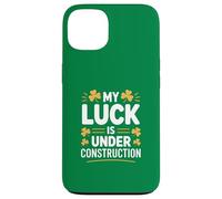 Funny My Luck Is Under Construction Irish Humor Case for iPhone 13