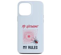 Funny My Network My Rules Redback Spider Web Case for iPhone 13 Pro Max