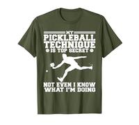 Funny My Pickleball Technique is Top Secret T-Shirt, Men, Olive Green, Medium