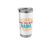 Funny Nadia Personalized Tshirt First Name Joke Item Stainless Steel Insulated Tumbler