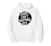 Funny Nap Sleepy Procrastination Quotes Lazy Person Napper Pullover Hoodie