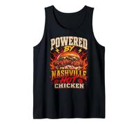 Funny Nashville Hot Chicken Saying Humor Joke Gag Tank Top