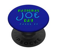 FUNNY NATIONAL JOE DAY MARCH 27 PopSockets Adhesive PopGrip
