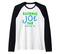 Funny National Joe Day March 27 Raglan Baseball Tee