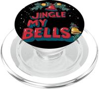 Funny Naughty Christmas Costume with this Jingle my Bells PopSockets PopGrip for MagSafe
