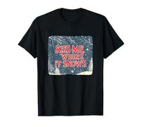 Funny Naughty Xmas Night with This Kiss me Where it Snows T-Shirt