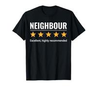 Funny Neighbor Five-Star Rating Positive Sarcastic Humor T-Shirt