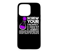 Funny Nerdy I want Superpowers Periodic Chemistry Teacher Case for iPhone 15 Pro Max