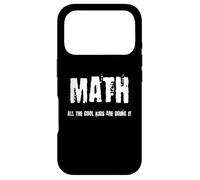 Funny Nerdy Math All the Cool Kids Are Doing It Teacher Wt Case for iPhone 17 Pro