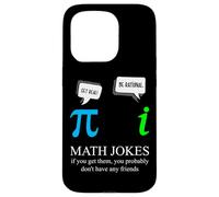 Funny Nerdy Math Jokes If You Get Them Real Pi Math Teacher Case for iPhone 15 Pro