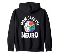 Funny Neurodiverse Brain Design Mom Says I´m Neuro Zip Hoodie