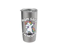 Funny Neurodiverse Unicorn Design Mom Says I´m Neuro Stainless Steel Insulated Tumbler