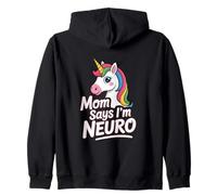 Funny Neurodiverse Unicorn Design Mom Says I´m Neuro Zip Hoodie
