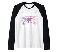 Funny Neuron Science Nerdy Neuroscience Pun Biology Anatomy Raglan Baseball Tee