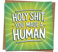 Funny New Baby Congratulations Card - 'Holy Shit, You Made a Human' - 145mm x 145mm Square Greeting Card with Kraft Envelope - Humorous Birth/Parents Gift