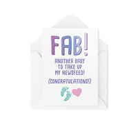 Funny New Born Cards, Pregnancy Card, Fab Another Baby to Take Up My Newsfeed, for Her Congratulations Mum Dad Best Friend, CBH505