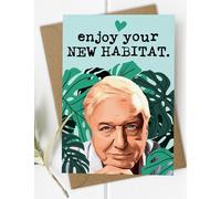 Funny New Home Card, David Attenborough - New Habitat, Humorous Moving Home Card for Friend, Nature Inspired New Home Gifts & Cards