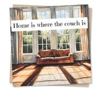 Funny New Home Congratulations Card For Loved One - Sunny, Comfy - Home Is Where The Couch Is - For Friend, Bestie, Colleague, Relative