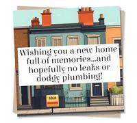Funny New Home Congratulations Card For Loved One - Town House, City Dweller - No Leaks Or Dodgy Plumbing - For Friend, Bestie, Colleague, Relative