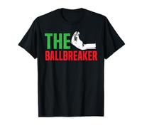 Funny New Jersey Italian Sayings Ball Breaker Breaking Balls T-Shirt