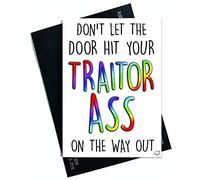 Funny New Job Card Traitor Ass Coworker Leaving Good Luck Congrats New Job Colleague Leaving Goodbye Leaving Job Funny Card Joke PC551