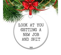 Funny New Job Ornament - Hilarious Coworker Leaving Gift, Congratulations Bauble for Career Change, Retirement or Promotion Gift Idea (Office Humor Decor)