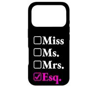 Funny New Lawyer Gift - Miss Ms Mrs Esq Case for iPhone 17 Pro