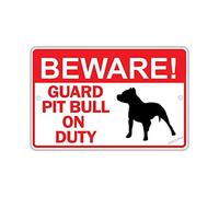 Funny New Warning Beware! Guard Pit Bull Dog On Duty Owner Warning 8x6inch