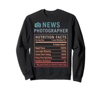 Funny News Photographer Sweatshirt