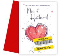 Funny Niece and Husband Anniversary Card | Humorous Red Heart Design | Only the Best Wedding Anniversary Card for Niece and Husband | Blank Inside | UK Made