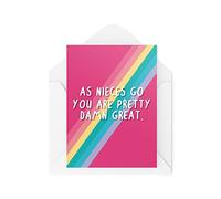 Funny Niece Cards | As Nieces Go You're Pretty Damn Great Card | For Her Birthday From Auntie Uncle Graduation Passed Test Nephew | CBH608