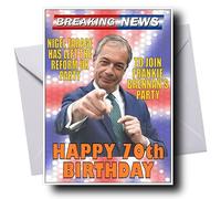 Funny Nigel Farage Personalised 70th Birthday Card for Men & Women, Any Name or Text Added, For Mum Dad Husband Wife Brother Sister Grandad Grandma Friend etc, Reform UK Politics Cards