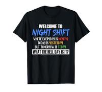 Funny "Night Shift Today Is Yesterday" - Nightshift T-Shirt