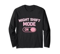 Funny Night Shift Worker Long Sleeve T-Shirt