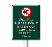 Funny No Dog Pee Sign, Dear Dogs Please Don't Water Our Flowers & Shrubs Sign, 12x15 CM Sturdy Aluminum Weatherproof Rust Free Easy Install Outdoor Use (Green)