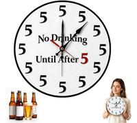 Funny No Drinking Until After Five Wall Clock, Funny Design Round Wall Clock for Office Home Kitchen Living Room Bedroom Bedroom (10in)