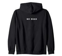 FUNNY NO HUGS Meme Teen Mom Dad Graphic Zip Hoodie