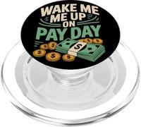 Funny No Money Wage Pay Broke Skint Student Joke PopSockets PopGrip for MagSafe