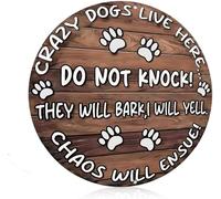 Funny No Soliciting Warning Door Sign Crazy Dogs Live Here Please Do Not Knock Or Ring Doorbell Hanging Decor Front Door for Farmhouse Yard Garden Porch 8x8 Inch Round Aluminum Dog Decor Sign (Brown)