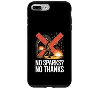 Funny No Sparks No Thanks Steel Mill Worker Case for iPhone 7 Plus/8 Plus