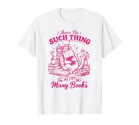 Funny No Such Thing As Too Many Books Cat Book Lover Value Graphic T-Shirt