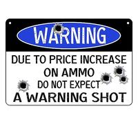 Funny No Trespassing Sign, Metal Warning Tin Signs, Do Not Expect A Warning Shot, Yard Sign Garage Farm Garden Wall Decor Sign Home Bar Wall Decor Outdoor Aluminum Metal Sign 8X12 Inches