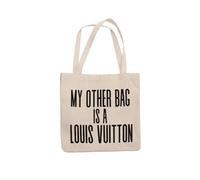 Funny NON Designer Bag - My Other Bag is a L.V (Natural)
