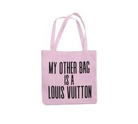 Funny NON Designer Bag - My Other Bag is a L.V (Pink)
