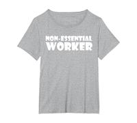 Funny Non Essential Employees T-Shirt, Women's Plus, Heather Grey, 4X