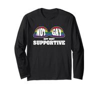 Funny Not Gay But Very Supportive Ally Design Long Sleeve T-Shirt