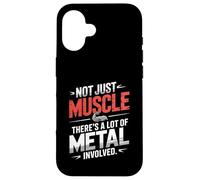 Funny Not Just Muscle There Is A Lot Of Metal Ironworker Case for iPhone 16