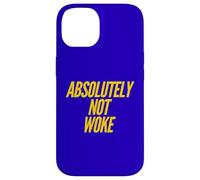 Funny Not Woke Anti-Woke Humor Free Speech Freedom Lover Case for iPhone 14