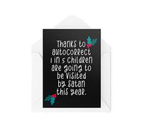 Funny Novelty Christmas Cards | Thanks To Autocorrect - Satan Santa | Christmas Present Xmas Celebration | Banter Funny | CBH1358