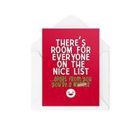 Funny Novelty Christmas Cards | There's Room For Everyone On The Nice List | Christmas Present Xmas Celebration | Banter Funny | CBH1354